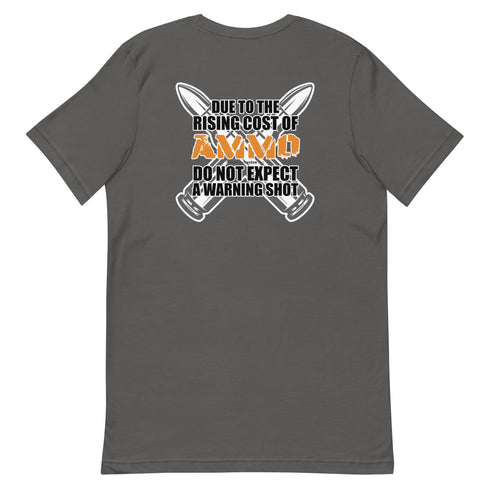 Rising Cost of Ammo Short-sleeve unisex t-shirt - Mainstream Freedom